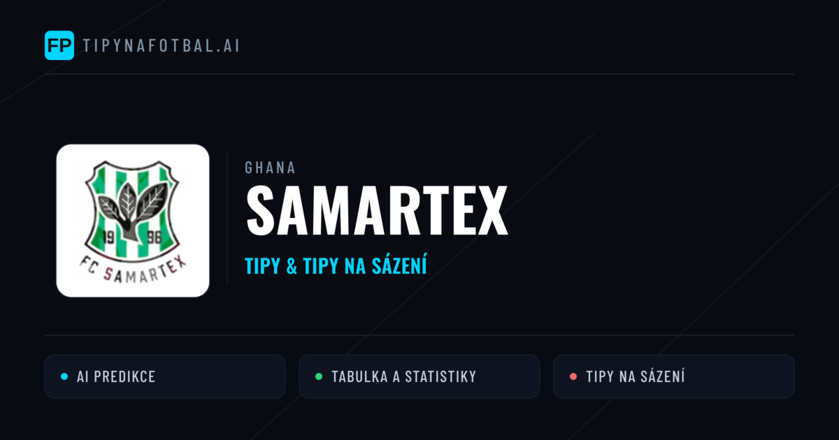 Samartex Tipy a statistiky