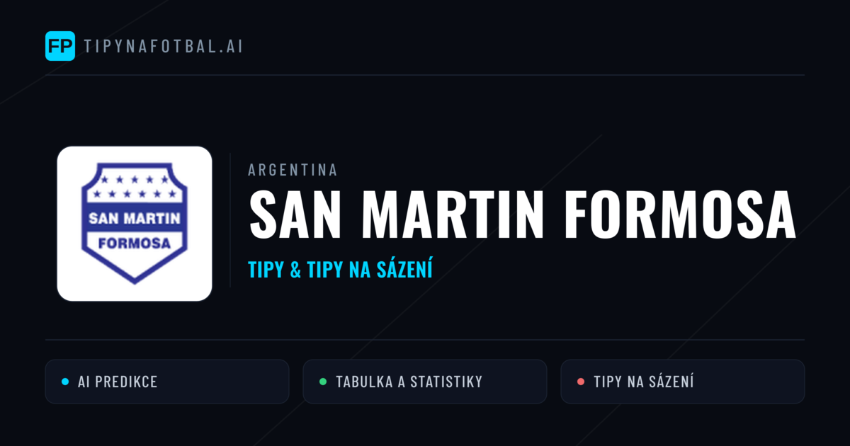 San Martin Formosa Tipy a statistiky