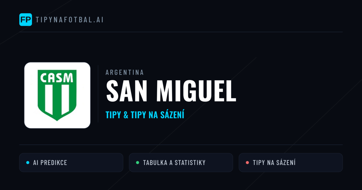 San Miguel Tipy a statistiky