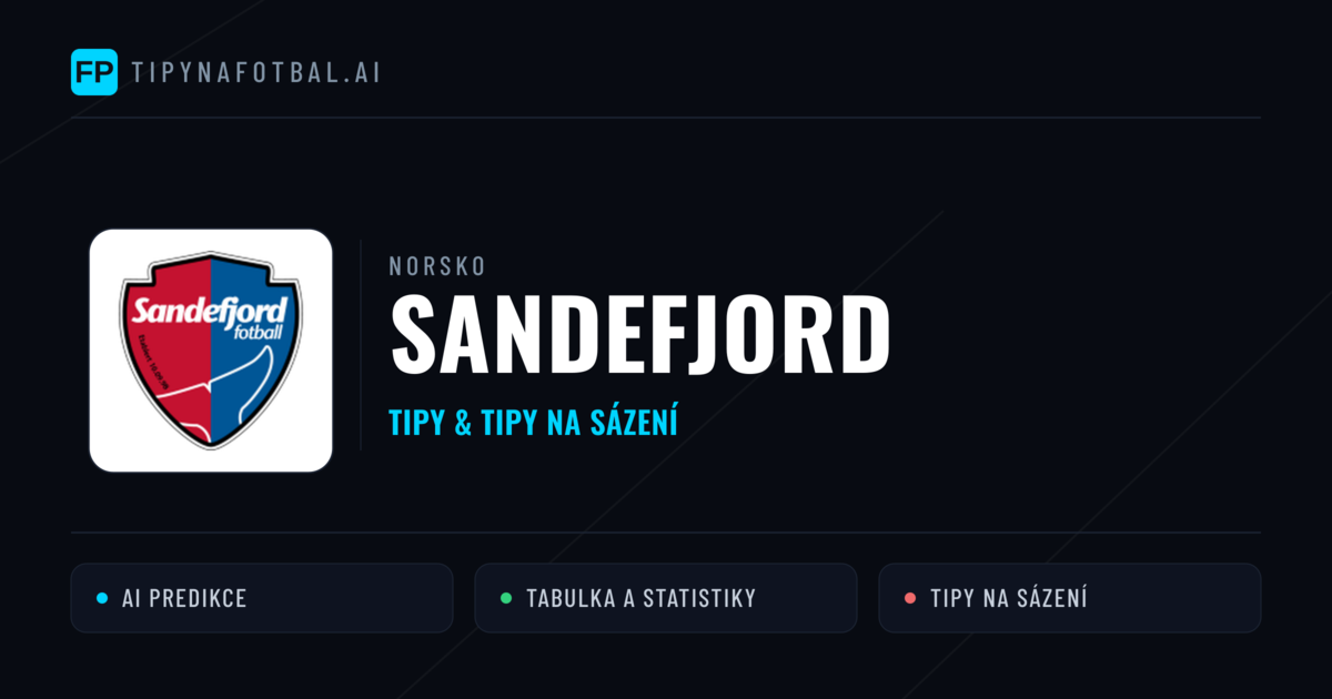 Sandefjord Tipy a statistiky