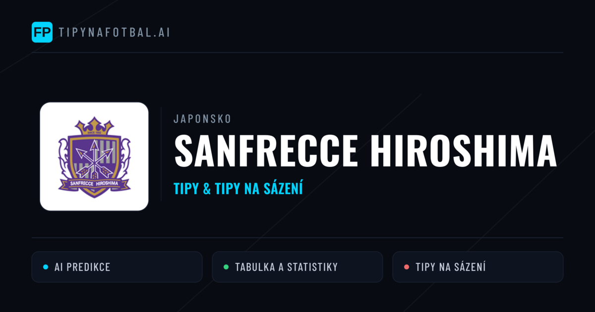 Sanfrecce Hiroshima Tipy a statistiky