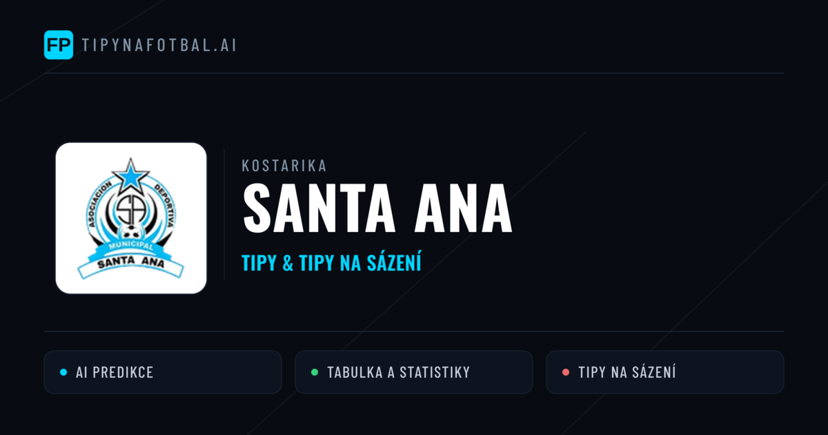 Santa Ana Tipy a statistiky