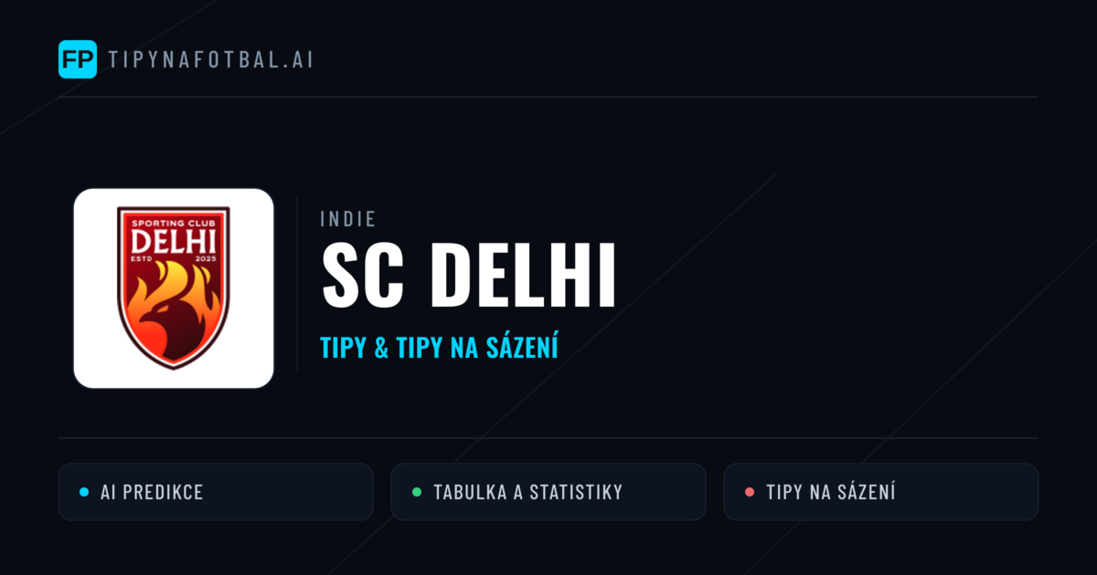 SC Delhi Tipy a statistiky