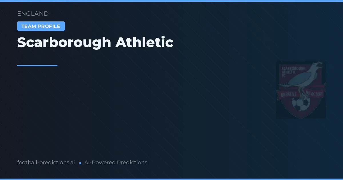 Scarborough Athletic Tipy a statistiky