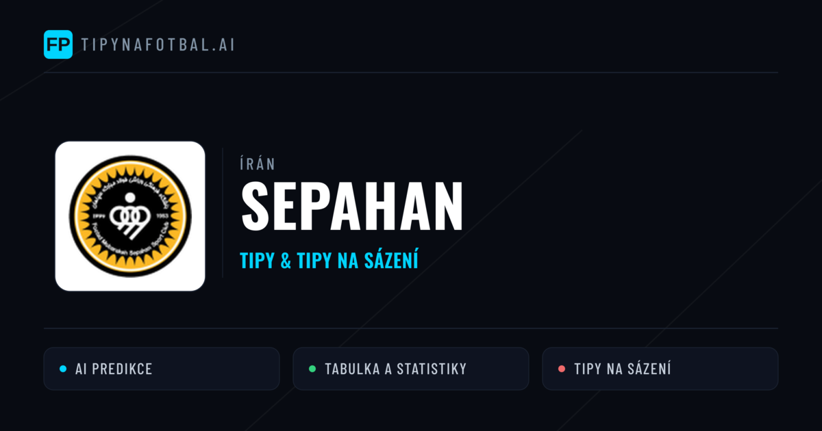 Sepahan Tipy a statistiky