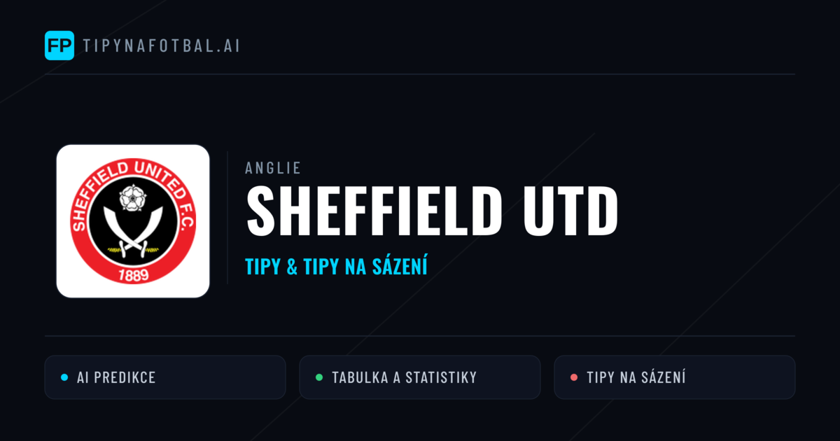 Sheffield Utd Tipy a statistiky