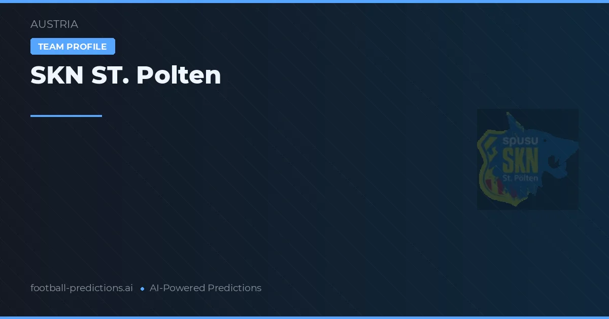 SKN St. Pölten Tipy a statistiky