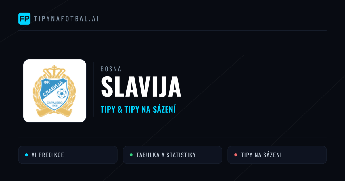 Slavija Tipy a statistiky