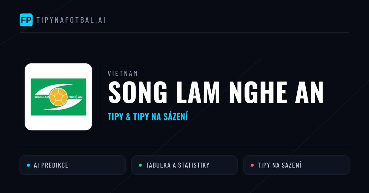 Song Lam Nghe An Tipy a statistiky