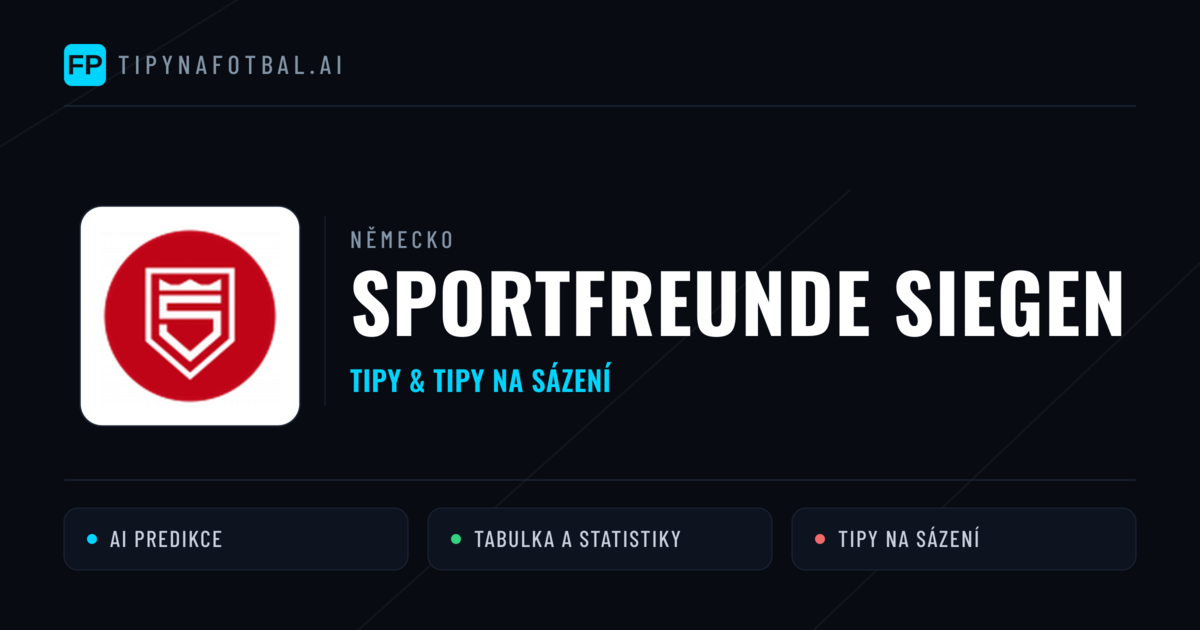Sportfreunde Siegen Tipy a statistiky