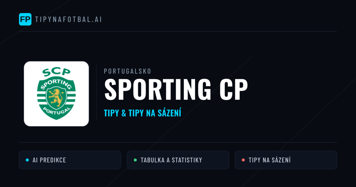 Sporting CP Tipy a statistiky