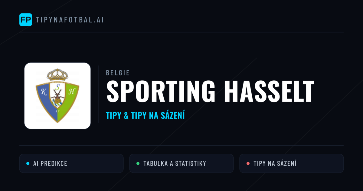 Sporting Hasselt Tipy a statistiky