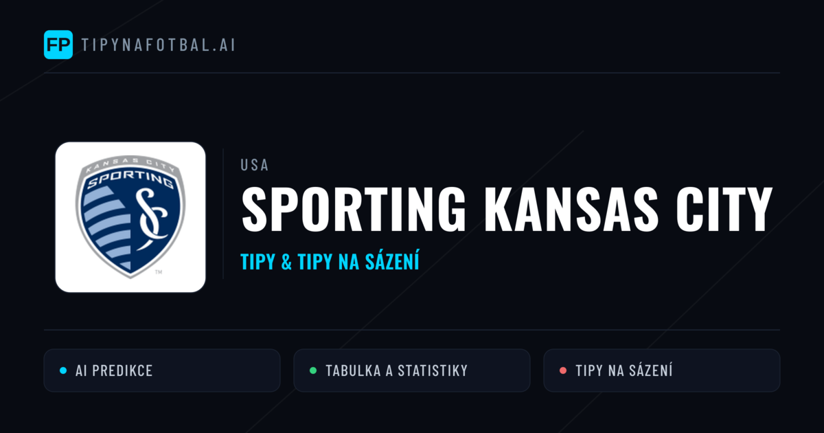 Sporting Kansas City Tipy a statistiky