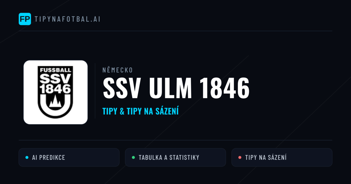 SSV Ulm 1846 Tipy a statistiky