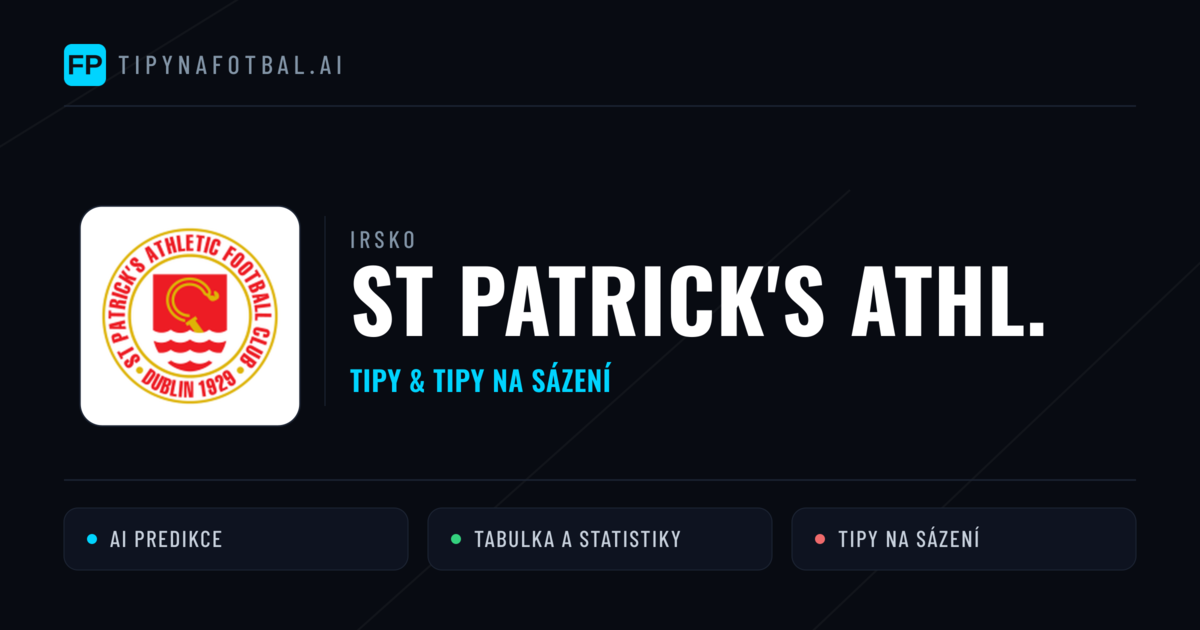 St Patrick's Athl. Tipy a statistiky