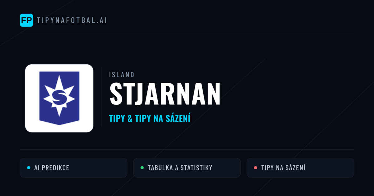 Stjarnan Tipy a statistiky