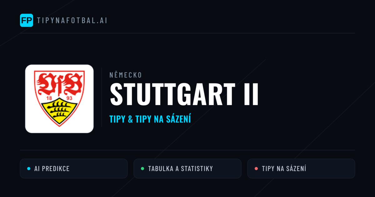 Stuttgart II Tipy a statistiky