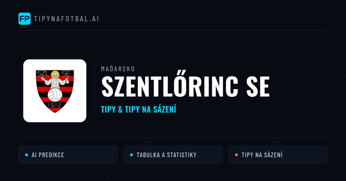 Szentlőrinc SE Tipy a statistiky