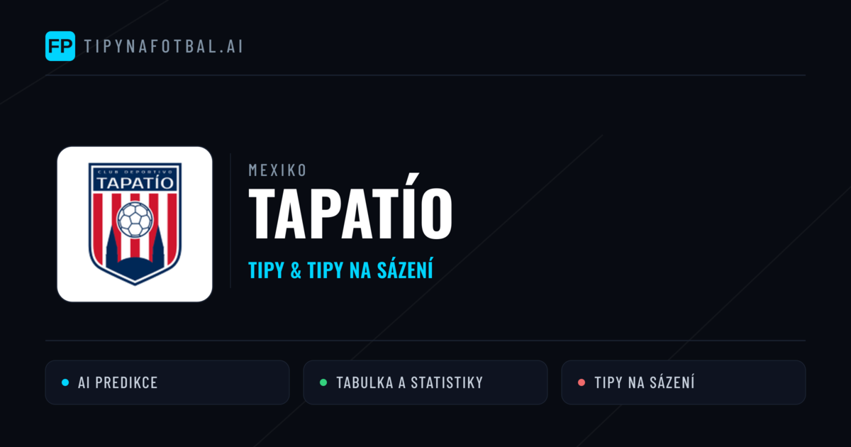 Tapatío Tipy a statistiky