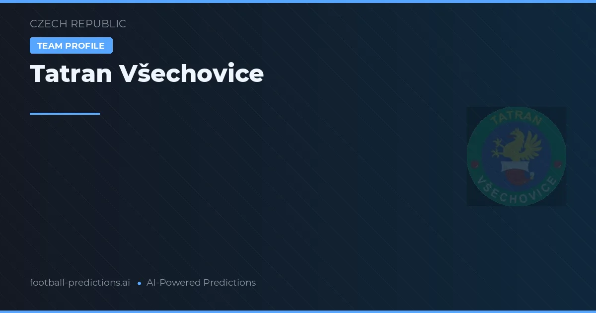 Tatran Všechovice Tipy a statistiky