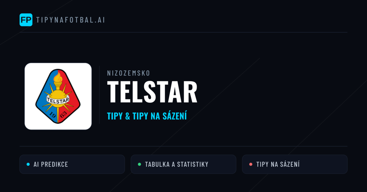 Telstar Tipy a statistiky