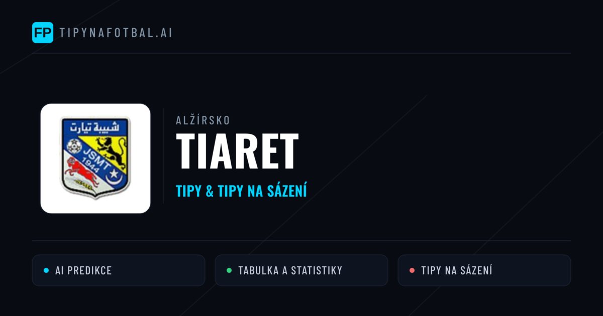 Tiaret Tipy a statistiky