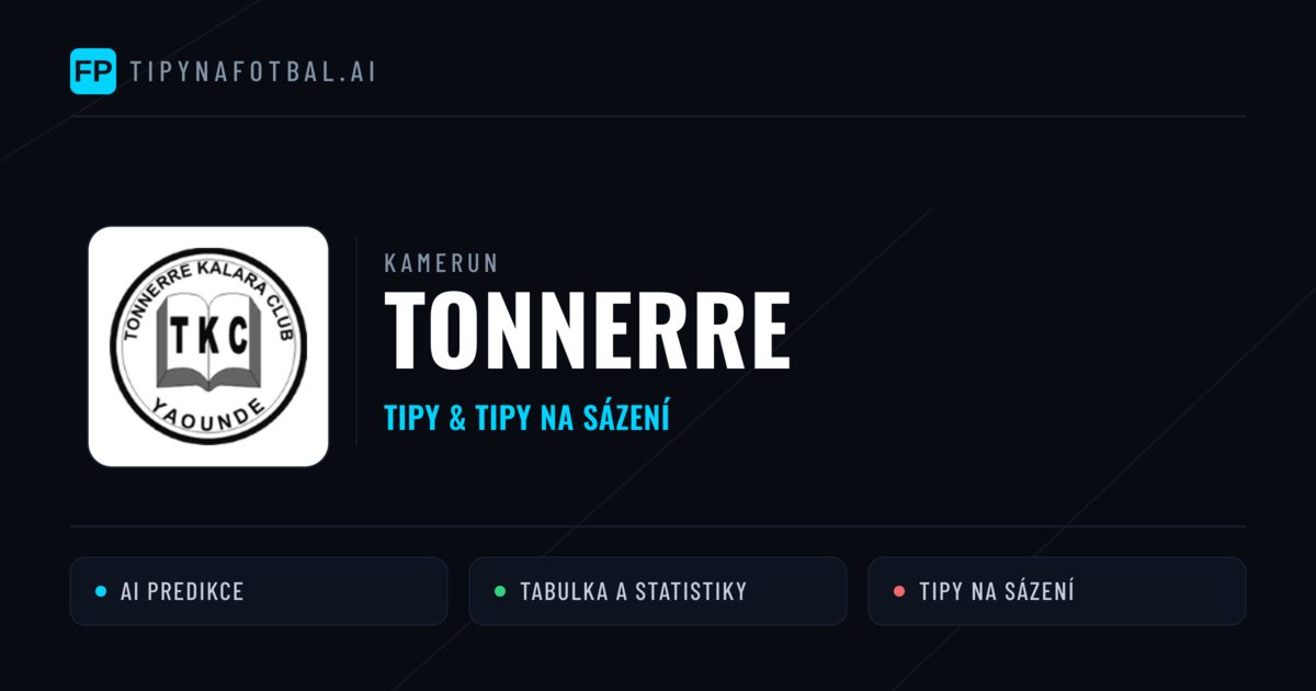 Tonnerre Tipy a statistiky