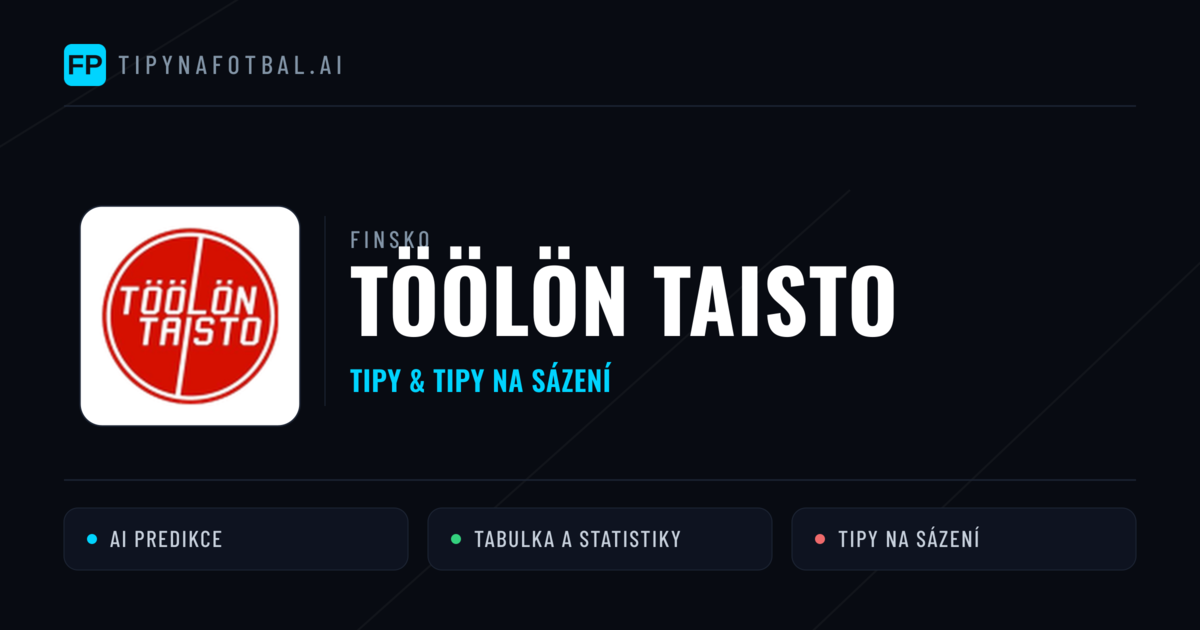 Töölön Taisto Tipy a statistiky