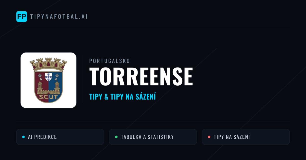 Torreense Tipy a statistiky