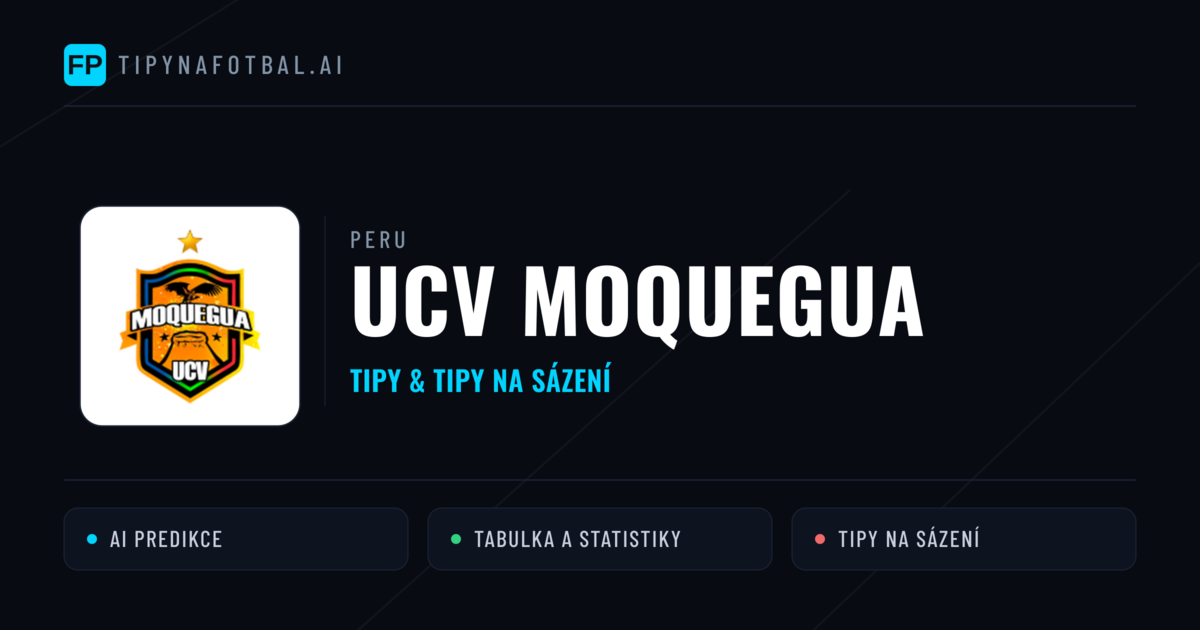 UCV Moquegua Tipy a statistiky
