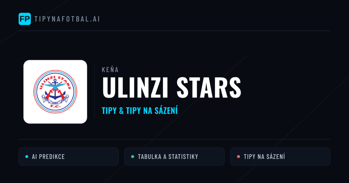 Ulinzi Stars Tipy a statistiky
