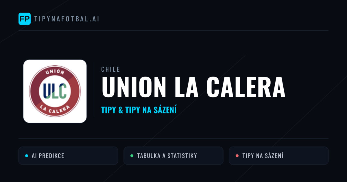 Union La Calera Tipy a statistiky