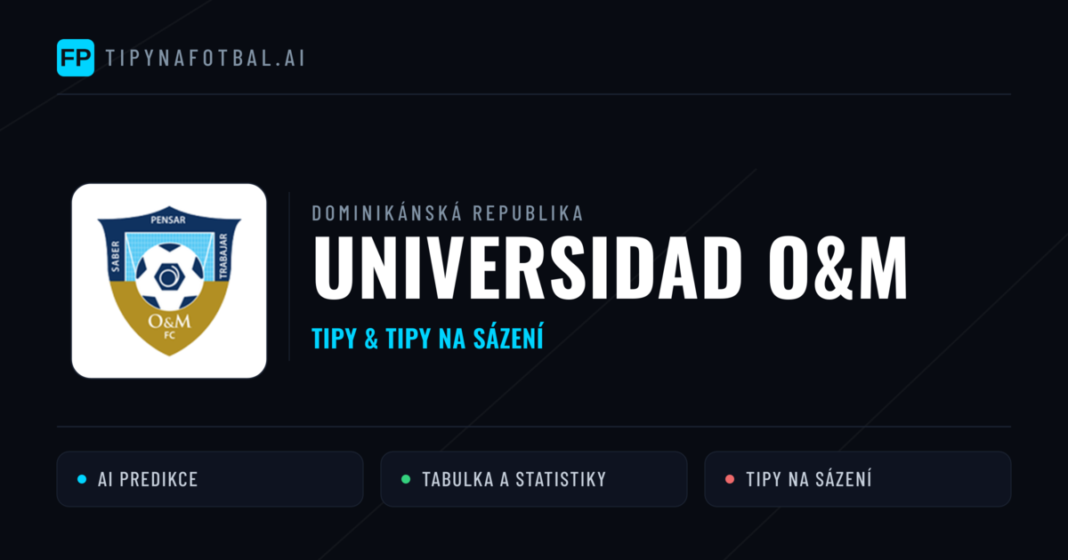 Universidad O&M Tipy a statistiky