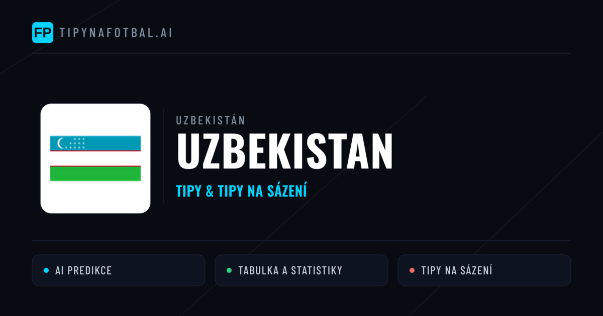 Uzbekistan Tipy a statistiky