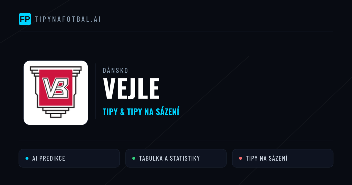Vejle Tipy a statistiky