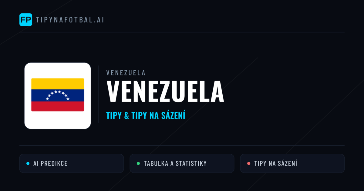 Venezuela Tipy a statistiky