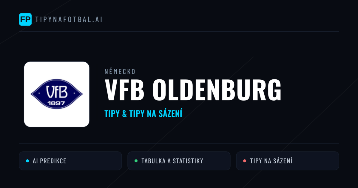 VfB Oldenburg Tipy a statistiky