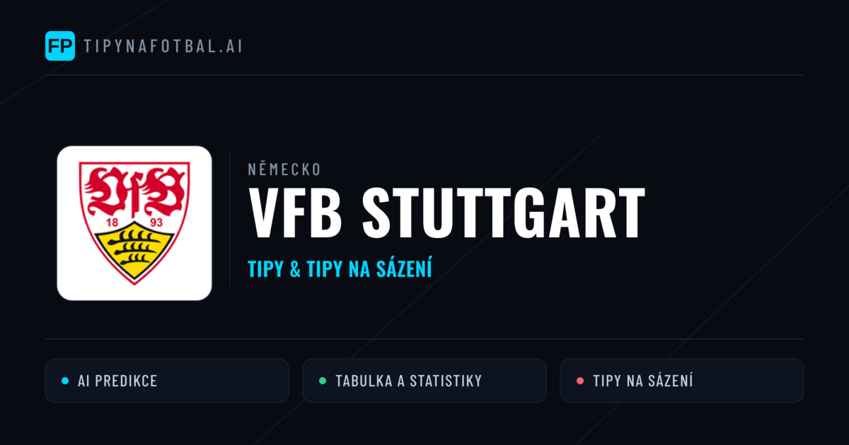 VfB Stuttgart Tipy a statistiky