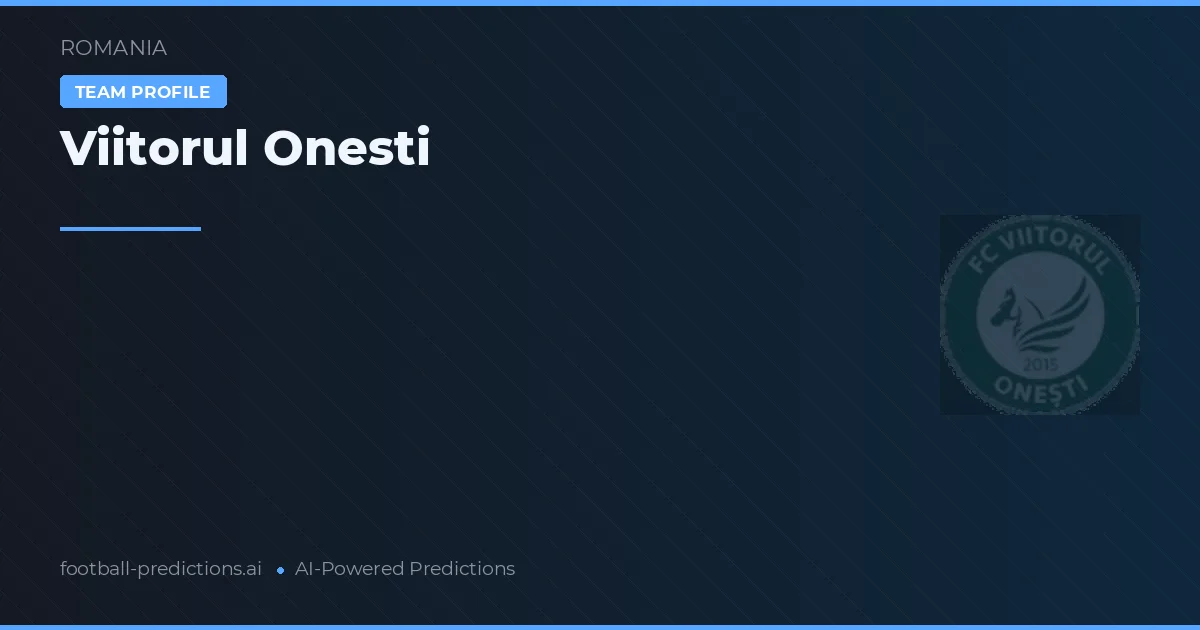 Viitorul Onești Tipy a statistiky