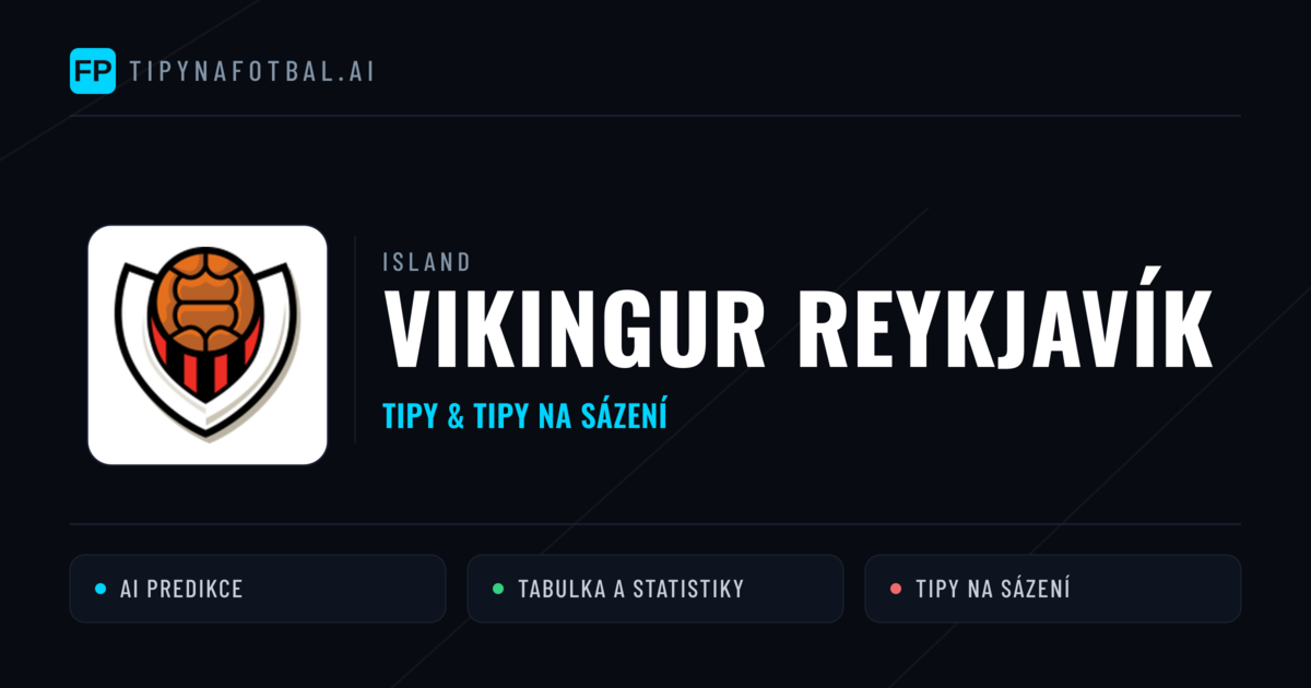 Vikingur Reykjavík Tipy a statistiky