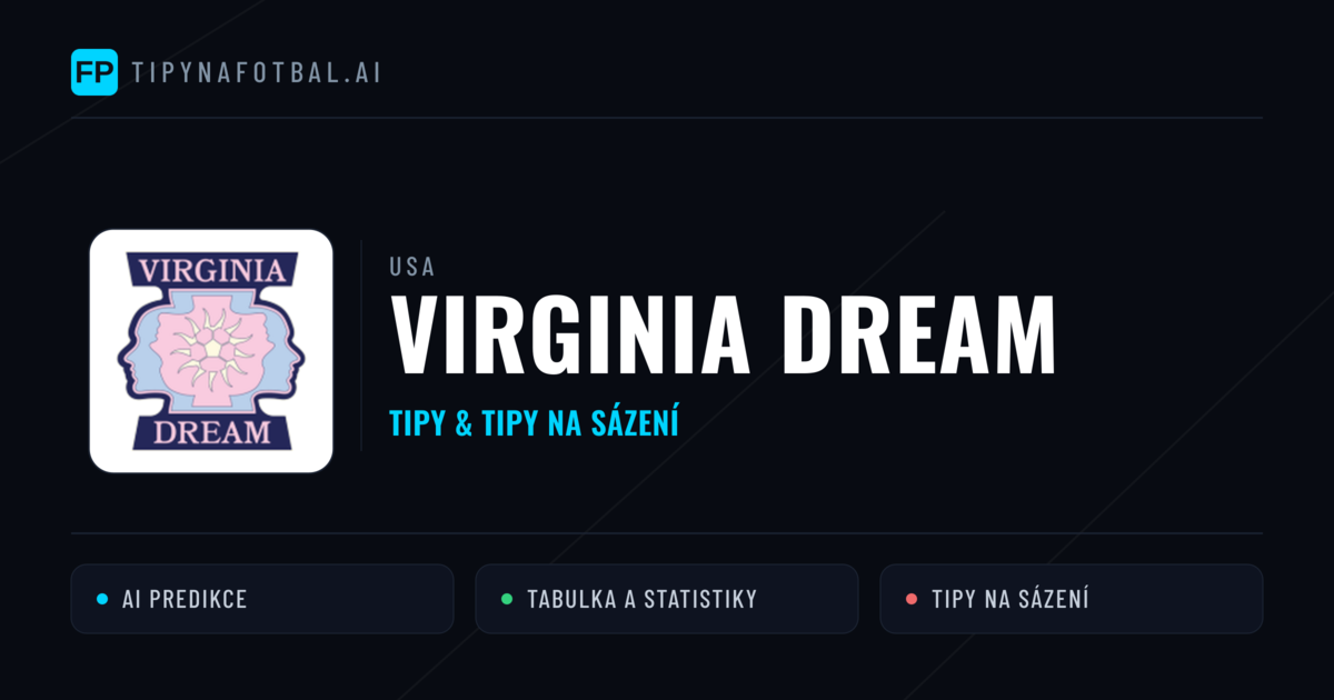 Virginia Dream Tipy a statistiky