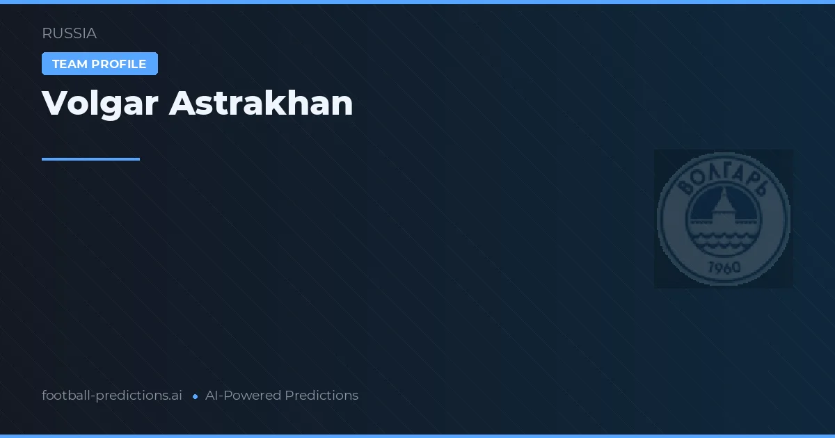 Volgar Astrakhan Tipy a statistiky