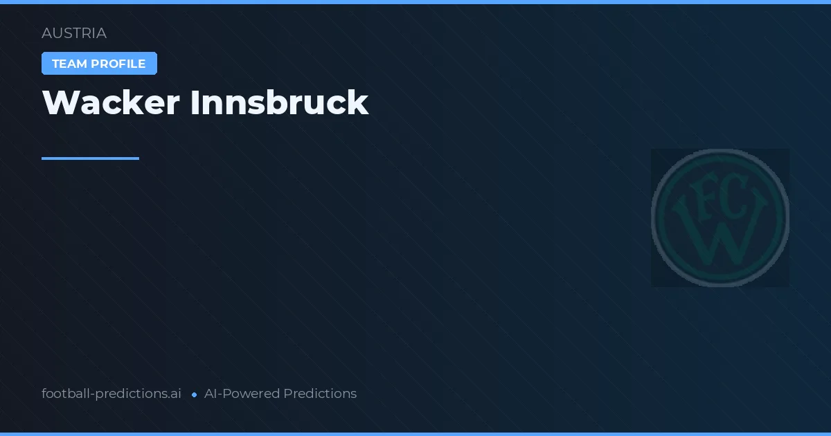Wacker Innsbruck Tipy a statistiky