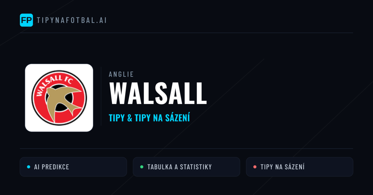 Walsall Tipy a statistiky