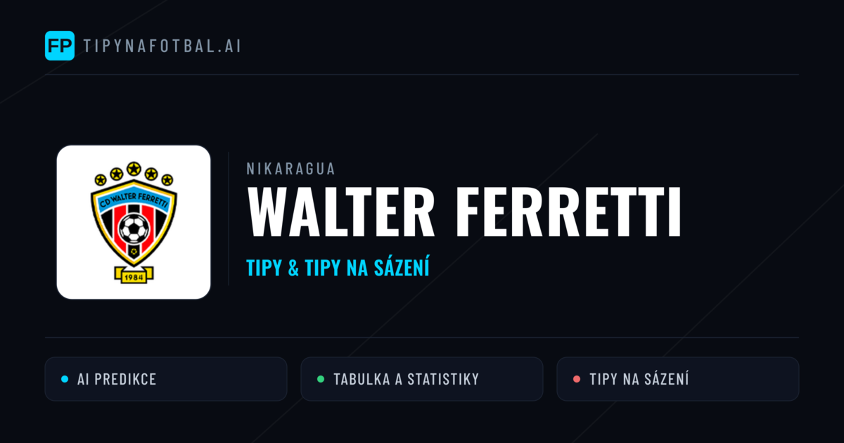 Walter Ferretti Tipy a statistiky