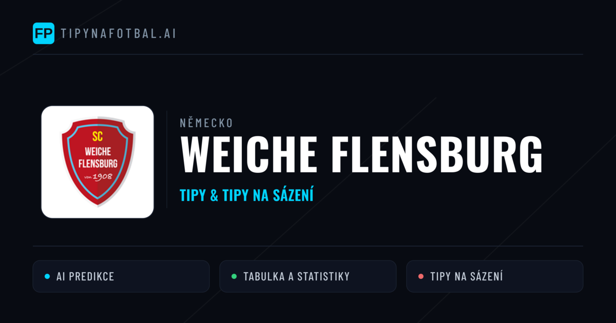 Weiche Flensburg Tipy a statistiky