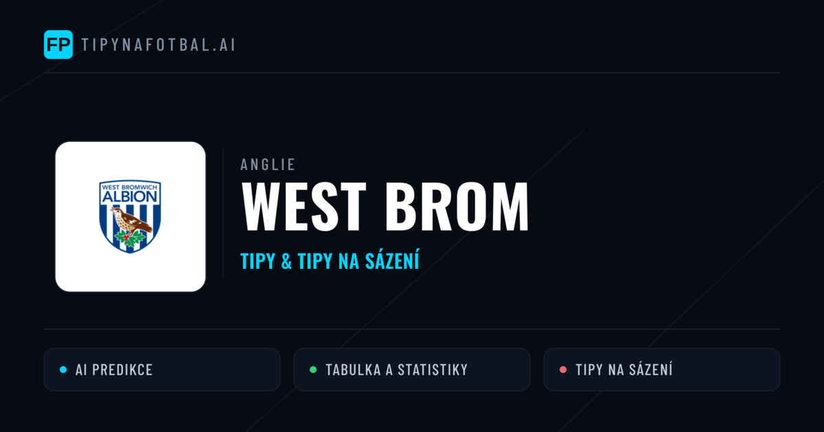 West Brom Tipy a statistiky