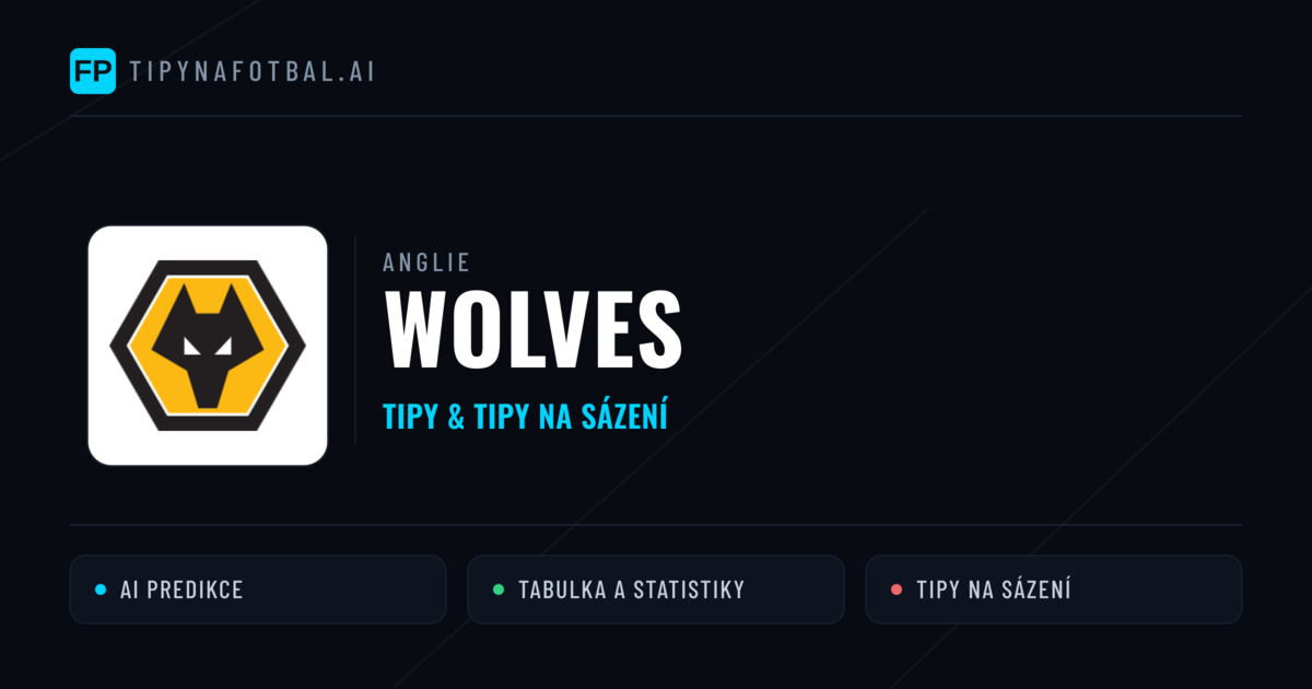 Wolves Tipy a statistiky