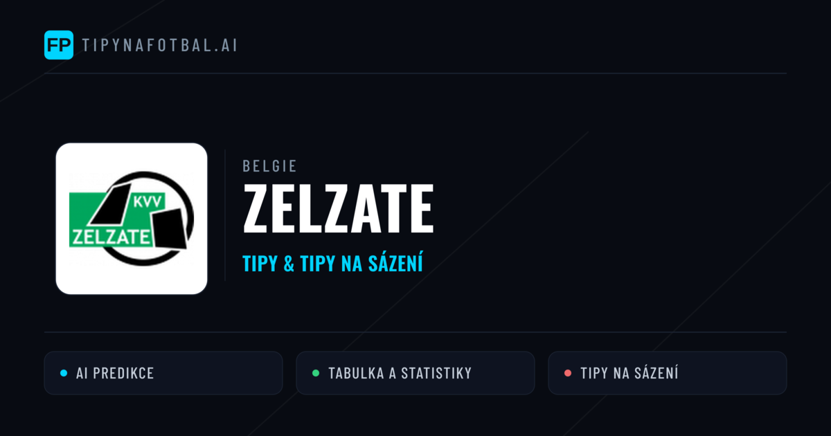 Zelzate Tipy a statistiky