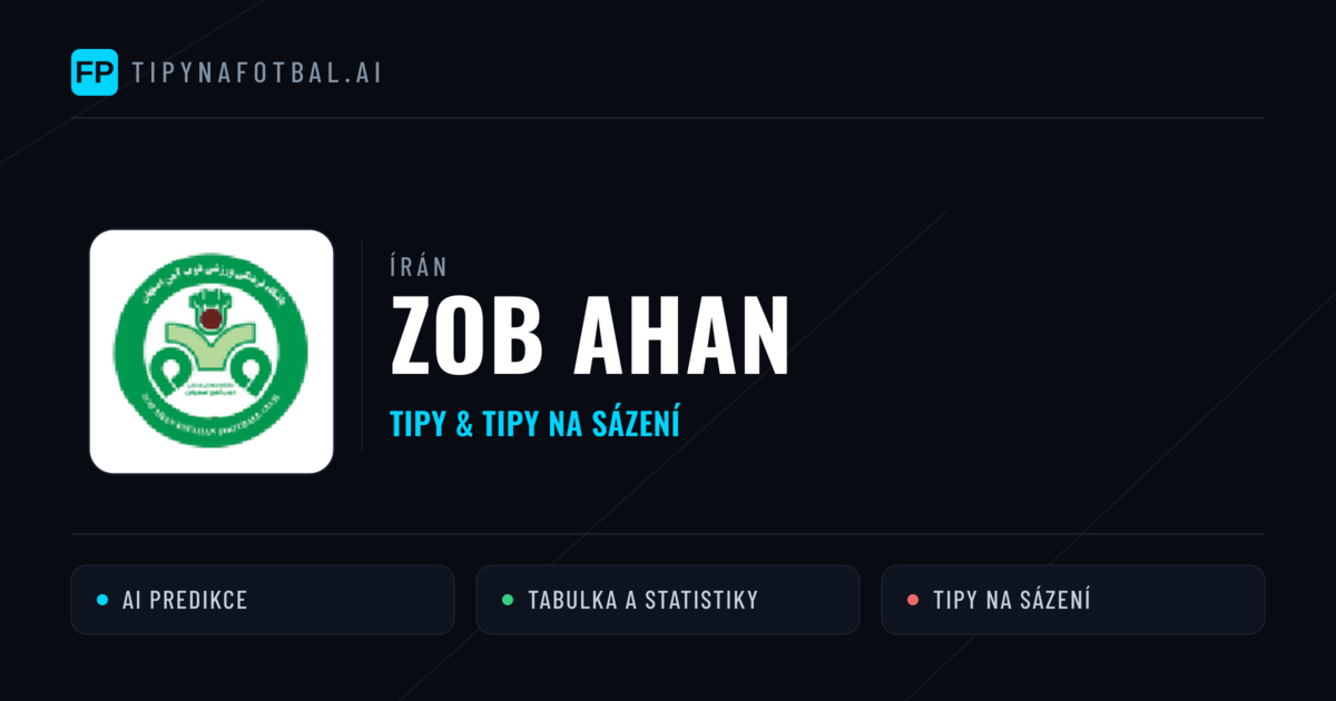 ZOB Ahan Tipy a statistiky